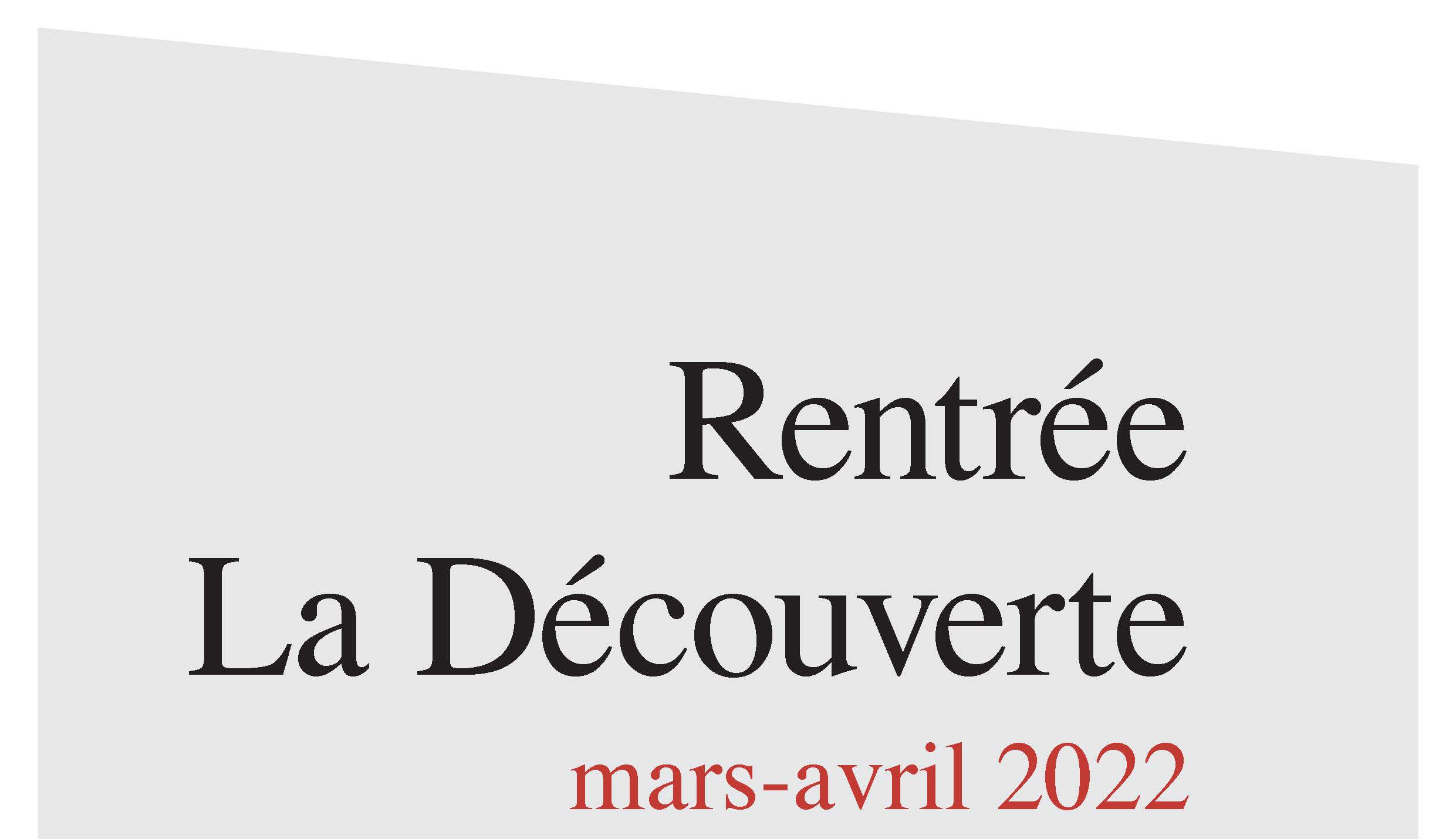 Sorties La Découverte mars-avril 2022