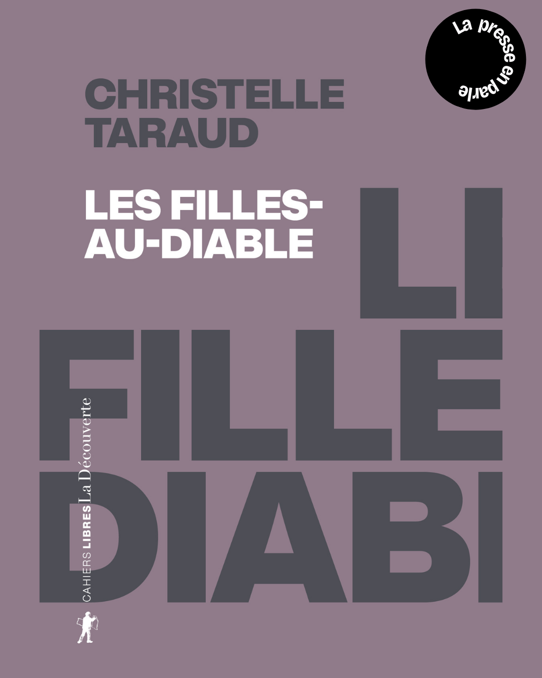 [LA PRESSE EN PARLE] Les Filles-au-Diable - Christelle Taraud
