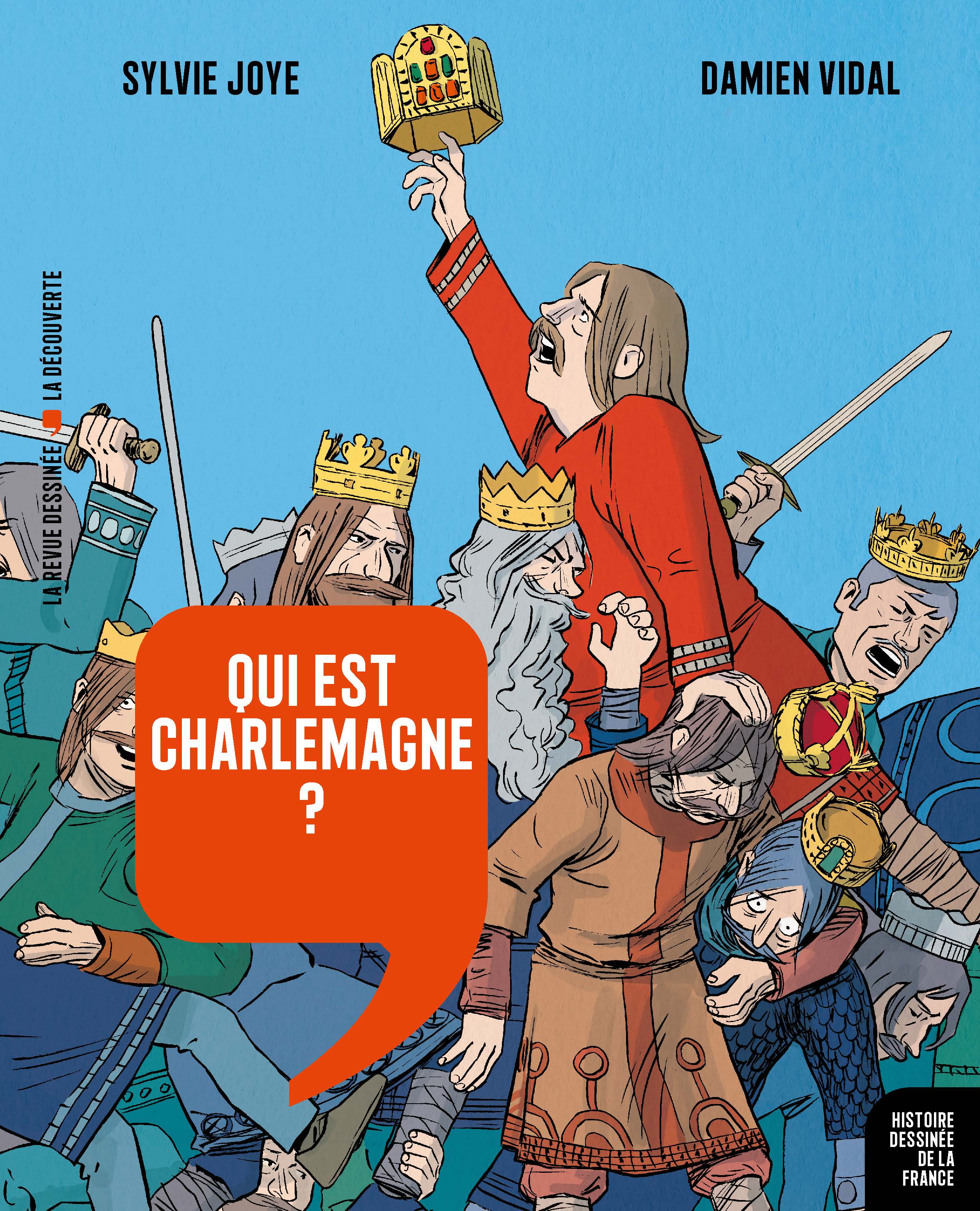 Qui est Charlemagne ?
